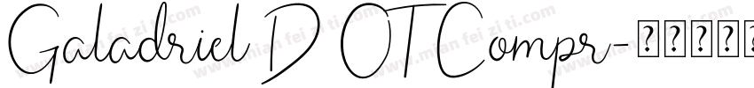 Galadriel D OT Compr字体转换